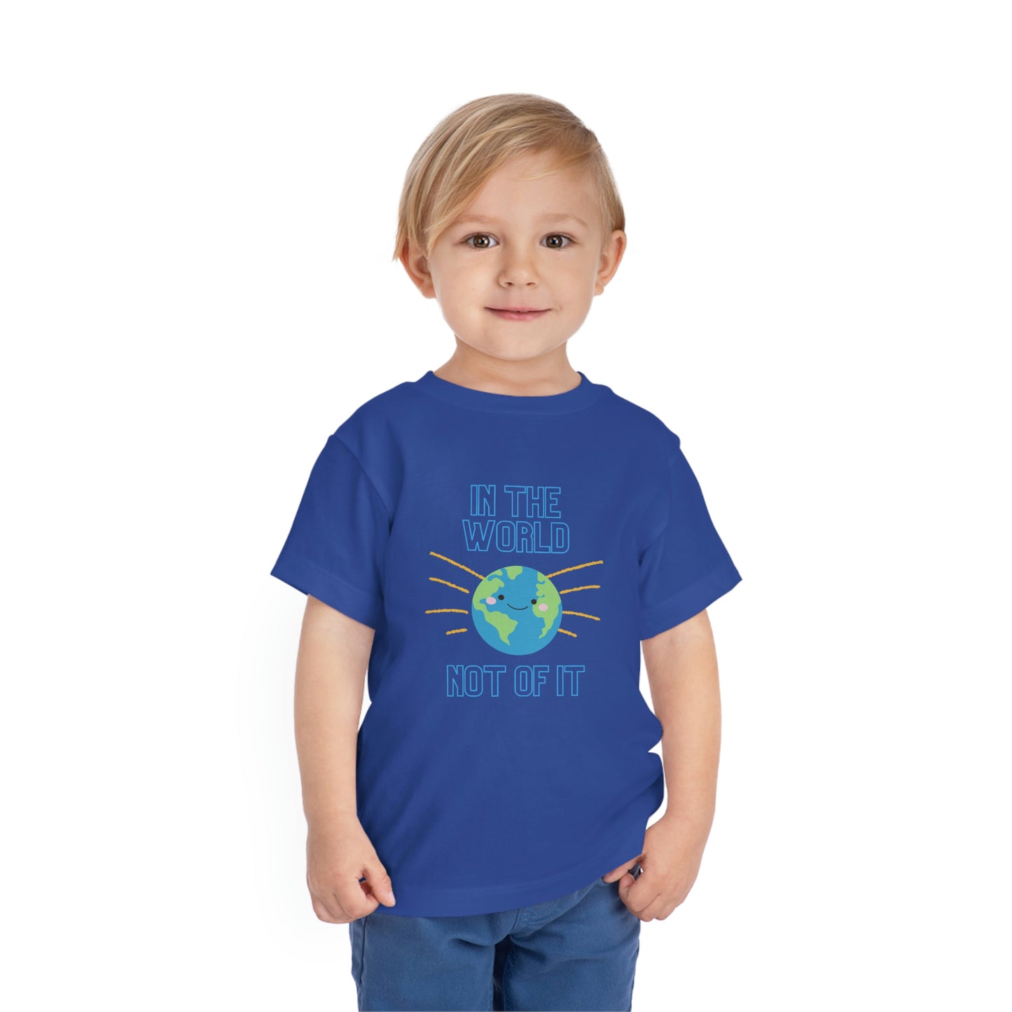 In the World, Not of It - Toddler Short Sleeve Tee