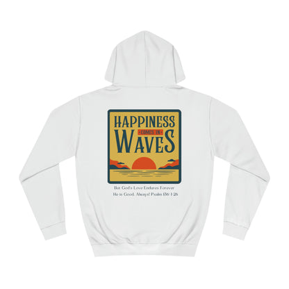 Happiness Comes in Waves